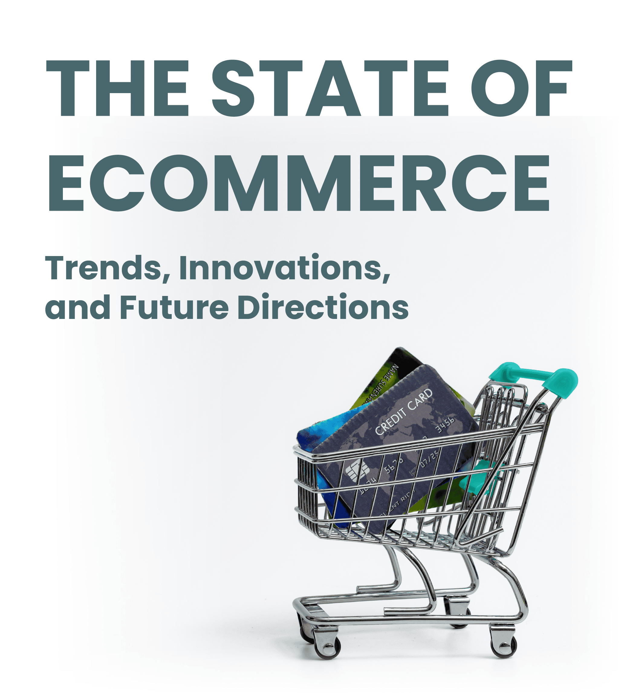 The State of Ecommerce